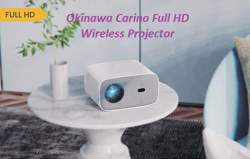 Okinawa Carino Full HD Wireless Projector
